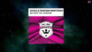 Ax & Parcker Montivero - Beyond The Horizon Extended Mix We Are Trance