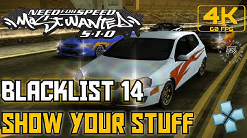 NFS Most Wanted 5-1-0 - Blacklist #14 - Show Your Stuff (Android/PSP) [4K 60FPS]