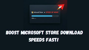 Boost Microsoft Store Download Speeds FAST! 🚀 | Fix Slow Downloads in Minutes