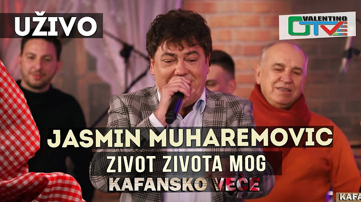 JASMIN MUHAREMOVIC - ZIVOT ZIVOTA MOG | 2021 | UZIVO | OTV VALENTINO
