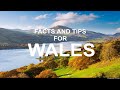 Tips and facts about Wales