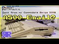 Can A 1987 Amiga 500 Do Email Today? World First!