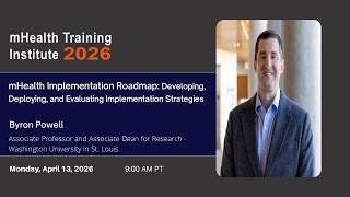 mHealth Implementation Roadmap: Developing, Deploying, and Evaluating Implementation Strategies