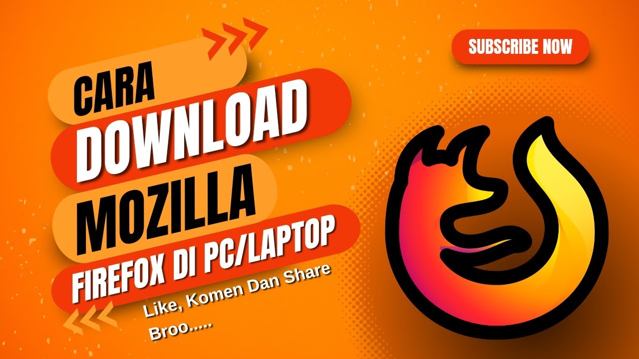 Cara Download Dan Install Mozilla Firefox Di Pc / Laptop – GDXGQ