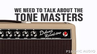 We Need to Talk about the Tone Masters