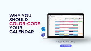 Why You Should Color-Code Your Calendar: Productivity &amp; Organization