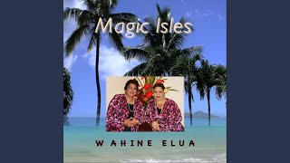 Video thumbnail of "Wahine Elua - Soft Green Seas, In Your Hawaiian Way"