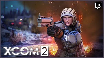 Hotpants For Everyone | XCOM 2 [Modded Veteran Ironman Stream] Episode 5