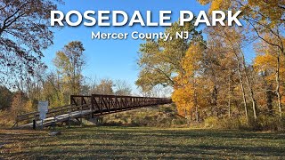 A Visit to Rosedale Park in Mercer County, NJ