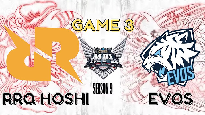 [ENGLISH] RRQ HOSHI vs EVOS LEGENDS GAME 3 SEASON 09 MPL ID 2022