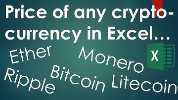 Price of any cryptocurrency (Bitcoin, Ether, ...) into Excel (VBA Macro inside)