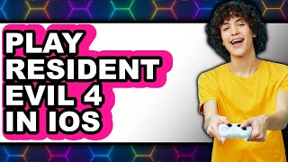 How To Play Resident Evil 4 In iOS (Full Guide) screenshot 4