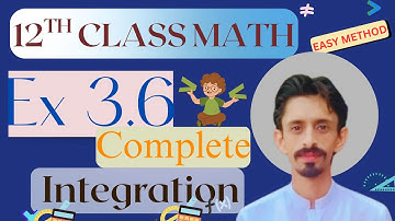 2nd Year Math | Exercise 3.6 Definite Integral | 12 class ch#3 integration complete solved