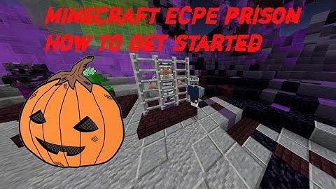 Minecraft ECPE prison how to get started