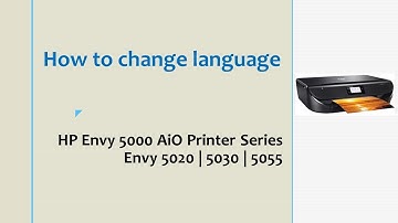 HP Envy 5055 | 5020 |  5030 printer : Change Language