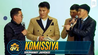 QVZ 2022 | Shumanay jamoasi - Komissiya