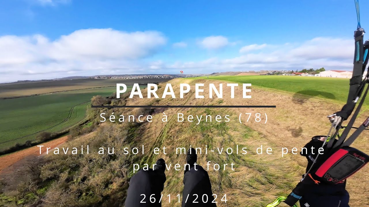 Parapente - Beynes CAB (78) par vent soutenu - 26/11/2024