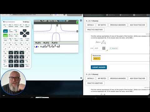 Calculus I Section 1.5 Problem 4 Polynomials Roots / Vert Asymptotes -Using TI-84 Evo for Cengage
