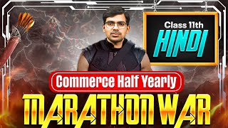 Class 11th Hindi | Half Yearly Marathon Game On 🎯 | All-In-One Revision 🔥