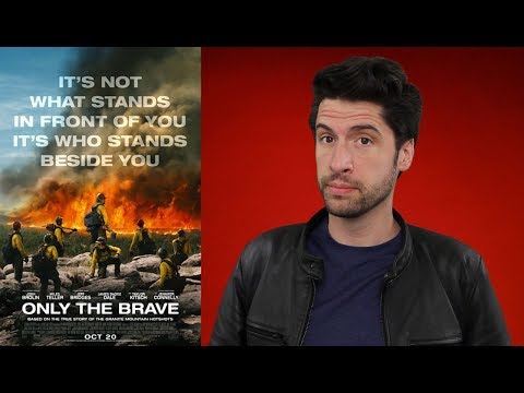 Only The Brave - Movie Review