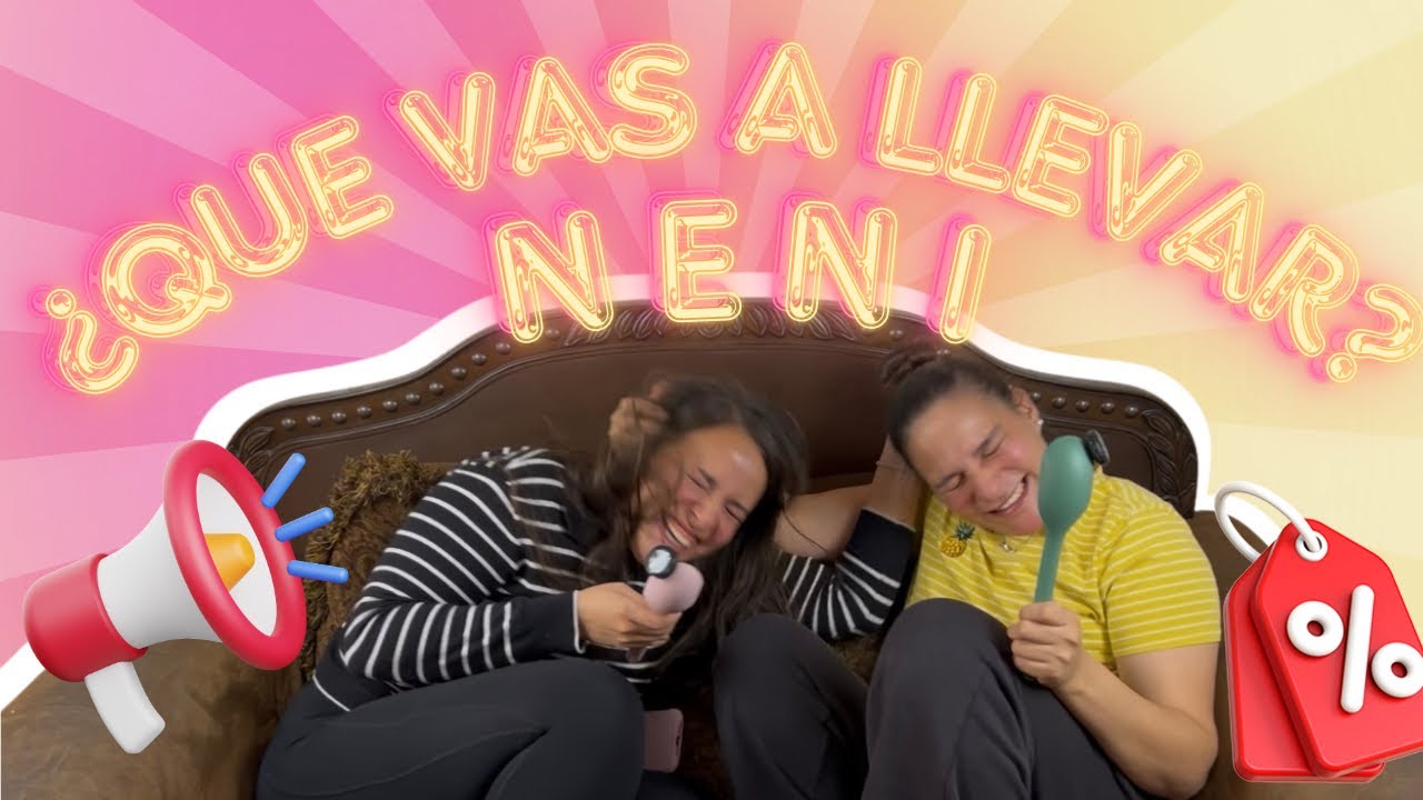 ✨EPISODIO 29. ¿QUÉ VAS A LLEVAR, NENI? ✨