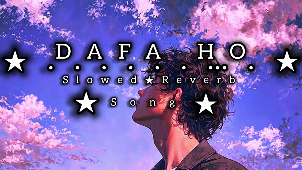 DAFA HO - Lofi Song [Slowed and Reverb] | (Lyrics) Video | Inderbir Sidhu | Panjabi Song 2020 ||🎵