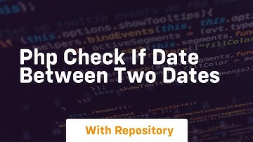 php check if date between two dates