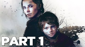 A PLAGUE TALE INNOCENCE Walkthrough Gameplay Part 1 - INTRO (PS4 Pro)