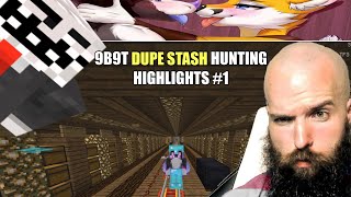 9B9T Dupe Stash and Base Hunting Part 1