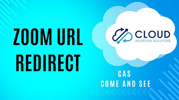 URL Redirect post- Zoom Meeting:  CAS Come and See
