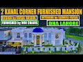 2 kanal corner  spanish mansion  fully furnished  dha lahore  phase 6 dha lhr  demand  45crore