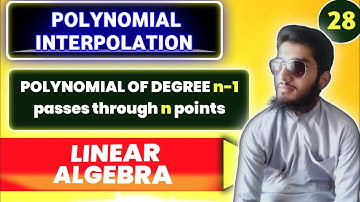 Polynomial Interpolation |Find the quadratic polynomial passes through given points| Linear Algebra