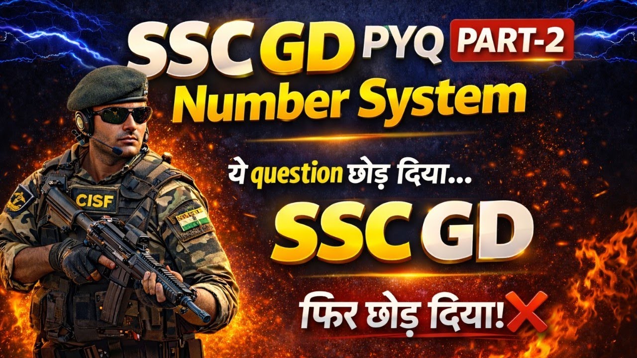 SSC GD Number System Part-2 | 90% Repeat PYQ | Sure-Shot Questions