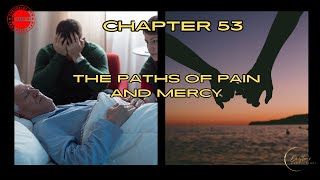 The Toll: Chapter 53 - The Paths of Pain and Mercy