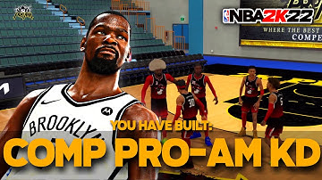 NBA 2K22 CURRENT GEN KEVIN DURANT BUILD in COMP PRO-AM Ep. 1