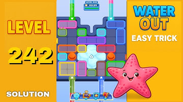 Water Out Puzzle Level 242 – Easy Solutions