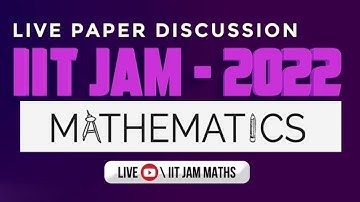 Mathematics EXAM PAPER discussion 2022 || iit jam Q 15 ,  16 , useful for isi , gate , net , cucet