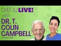 The Future of Nutrition | Interview with Dr. T. Colin Campbell