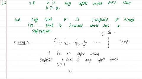 Real Analysis Lecture 5 Part 1: The completeness axiom