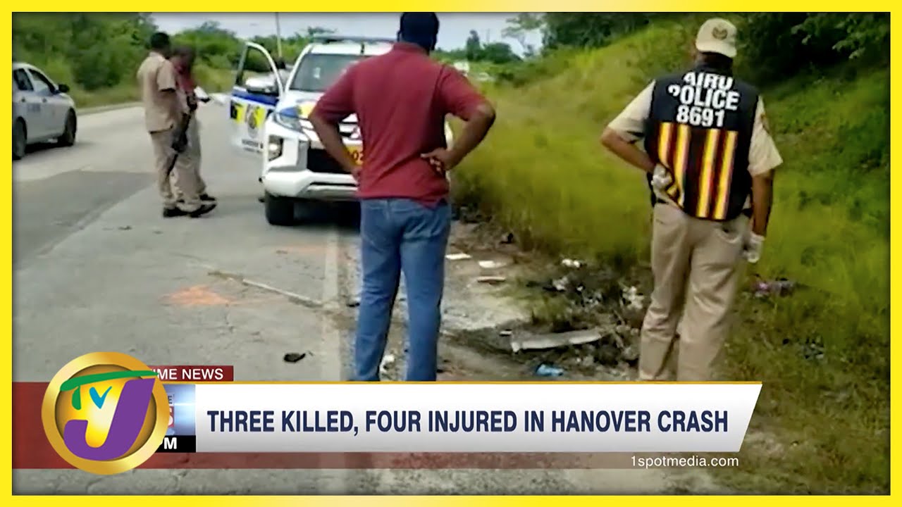 3 Killed, 4 Injured in Hanover Crash | TVJ News - June 5 2022 - YouTube