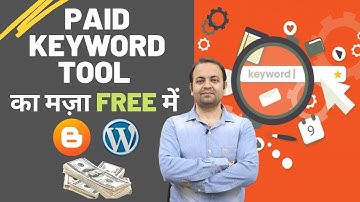 Best Free Keyword Research Tool For Blogger Wordpress Website SEO 2021 | Techno Vedant