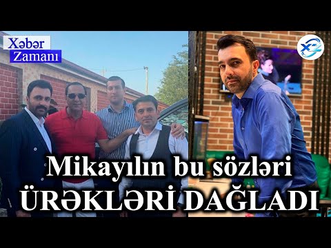 Mikayılın bu sözləri ÜRƏKLƏRİ DAĞLADI -  Nofəl Gedişinlə bağrımı yardın, ciyərimi qopardın, qardaş