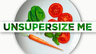 Unsupersize Me (TRAILER)