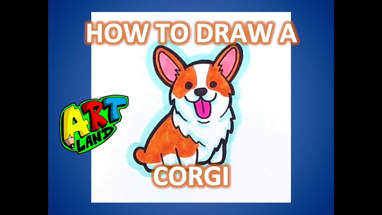 How to Draw a CORGI - YouTube