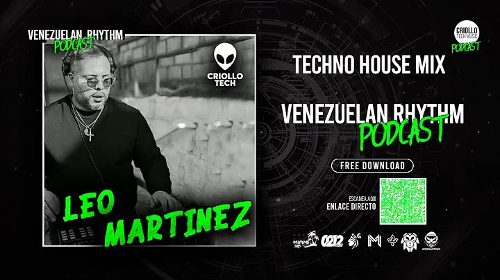 Tech House Venezuela Mix 2022 - Leo Martinez - POD...