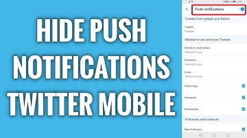 How To Hide Push Notifications On Twitter Mobile