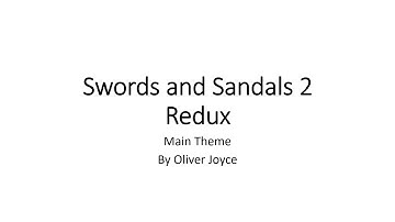 Swords and Sandals 2 Redux | Main Theme