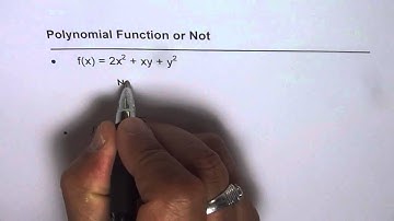 Explain If It is Polynomial Function or Not