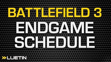 Battlefield 3 DLC Endgame schedule