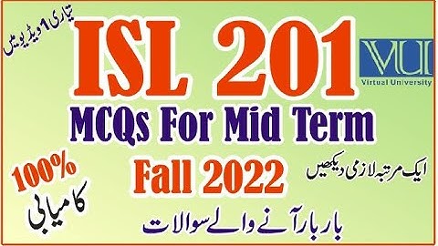 ISL 201 Past Papers 2022 VU | Learn With Nidi